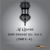 Qari Sadaqat Ali - Al Quran - Qari Sadaqat Ali, Vol. 2