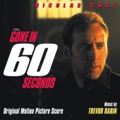 Trevor Rabin - Gone In 60 Seconds [Original Motion Picture Score]
