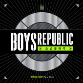 Boys Republic - Party Rock