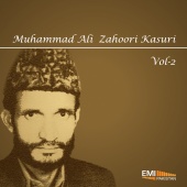 Muhammad Ali Zahoori Kasuri - Muhammad Ali Zahoori Kasuri, Vol. 2