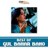 Gul Bahar Bano - Best of Gul Bahar Bano