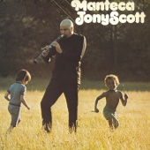Tony Scott - Manteca