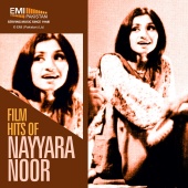 Nayyara Noor - Hits of Nayyara Noor