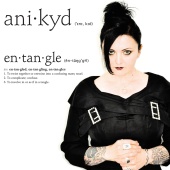 Ani Kyd - Entangle