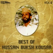 Hussain Buksh Kousar - Best of Hussain Buksh Kousar, Vol. 2