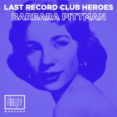 Barbara Pitman - Last Records Club Heroes: Barbara Pitman