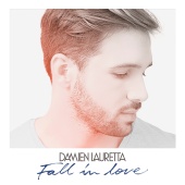 Damien Lauretta - Fall In Love