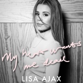 Lisa Ajax - My Heart Wants Me Dead