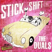 The Duals - Classic and Collectable - The Duals - Stick Shift (1961)