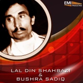 Lal Din Shahbazi & Bushra Sadiq - Lal Din Shahbazi - Bushra Sadiq