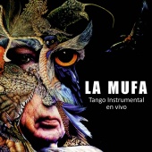 La Mufa - Tango Instrumental en Vivo