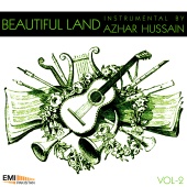 Azhar Hussain - Beautiful Land