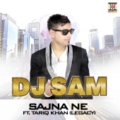 DJ Sam - Sajna Ne