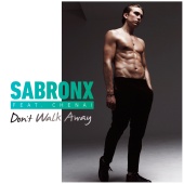Sabronx - Don't Walk Away (feat. Chenai)