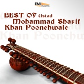 Ustad Mohammad Sharif Khan Poonchwale - Best of Ustad Mohammad Sharif Khan Poonchwale