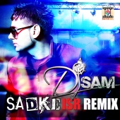 DJ Sam - Sadke (ISR Remix)