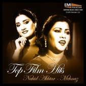 Mehnaz & Nahid Akhtar - Top Film Hits