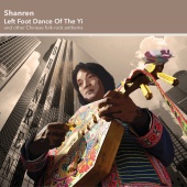 Shanren - Left Foot Dance of the Yi
