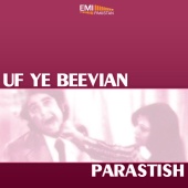 Wajid Ali Nashad & M.Ashraf - Uf Yeh Beevian / Parastish