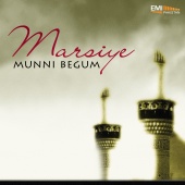 Munni Begum - Marsiye