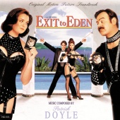 Patrick Doyle - Exit To Eden (Original Motion Picture Soundtrack)