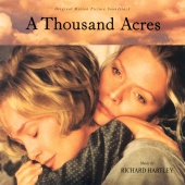 Richard Hartley - A Thousand Acres [Original Motion Picture Soundtrack]
