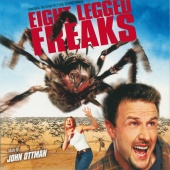 John Ottman - Eight Legged Freaks [Original Motion Picture Soundtrack]