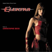 Christophe Beck - Elektra [Original Motion Picture Score]