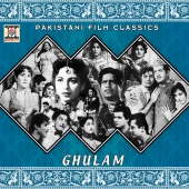 Ghulam Haidar - Ghulam (Pakistani Film Soundtrack)