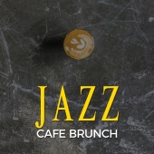 Café Lounge - Jazz Cafe Brunch