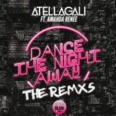 AtellaGali - Dance The Night Away (The Remxs)
