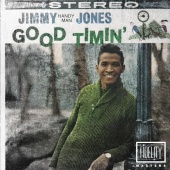 Jimmy Jones - Classic and Collectable - Jimmy Jones - Good Timin'