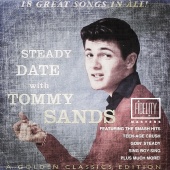 Tommy Sands - Classic and Collectable - Steady Date with Tommy Sands