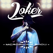 Joker - Microphone Show