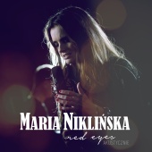 Maria Niklińska - Red Eyes [Akustycznie]