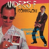 Anders F. Rönnblom - Amnesti åt bisarra gitarrer