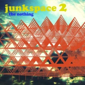 The Nothing - Junk Space 2
