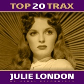 Julie London - Top 20 Trax