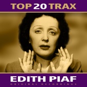 Edith Piaf - Top 20 Trax