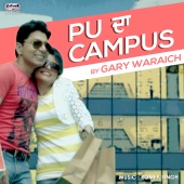 Gary Waraich - P U Da Campus - Single