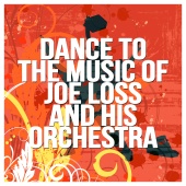 Joe Loss And His Orchestra - Dance to the Music of Joe Loss and His Orchestra