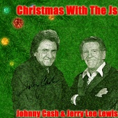 Johnny Cash & Jerry Lee Lewis - Christmas with the J's
