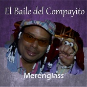 Merenglass - El Baile del Compayito