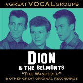 Dion & The Belmonts - Great Vocal Groups