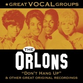 The Orlons - Great Vocal Groups