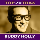 Buddy Holly - Top 20 Trax