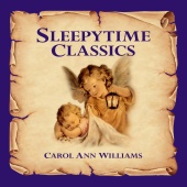 Carol Ann Williams - Sleepytime Classics