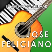 José Feliciano - En Vina del Mar (En Vivo)