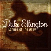Duke Ellington - Echoes of the Valley