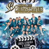 Banda Los Sebastianes - Luces, Cámara Y Acción